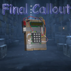 Final Callout