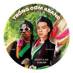 Trống Cơm 4BAND – Central Cee, Lil Baby, Đức Thành