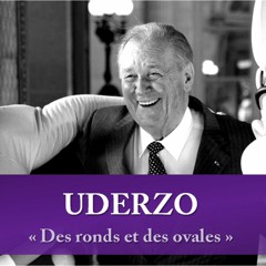 UDERZO - "Des Ronds et des Ovales"