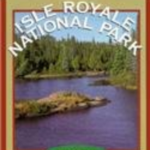 [Access] KINDLE ☑️ Isle Royale National Park (True Books: National Parks) by  Joan Ka