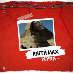 anita max wynn (Bonus Track)