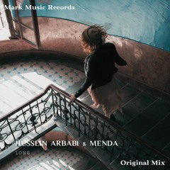 Hussein Arbabi Ft. MENDA - Long