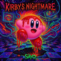 KIRBY'S NIGHTMARE (185 BPM)
