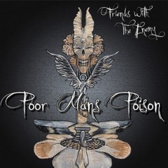 Movin' On - Poor Man's Poison