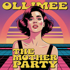 The mother party