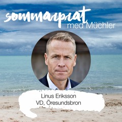 Sommarprat med Müchler - Linus Eriksson