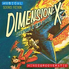 Dimension X - Mind2GrooveRatio
