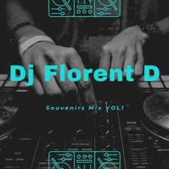 Florent D Mixe Souvenirs