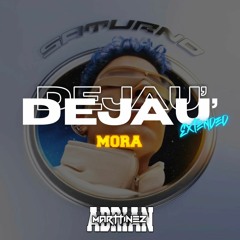 Dejau - Rauw ( Adrian Martinez Extended )