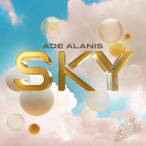 🤍 Sky by Ade Alanis 🤍
