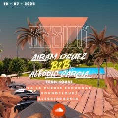 Sesion Julio 2025 ( Airam Dguez B2B Alesiso García)