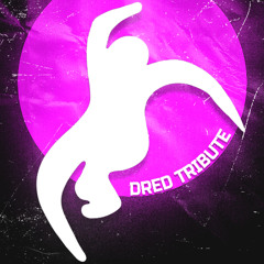 dred tribute