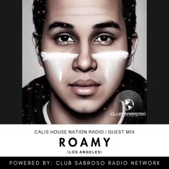 ROAMY | TECH HOUSE - EP253: CALIS HOUSE NATION RADIO