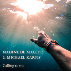 Calling To Me