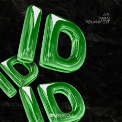 APT (TWINS 'Aduana' ID by Rivoli Afro House Edit)