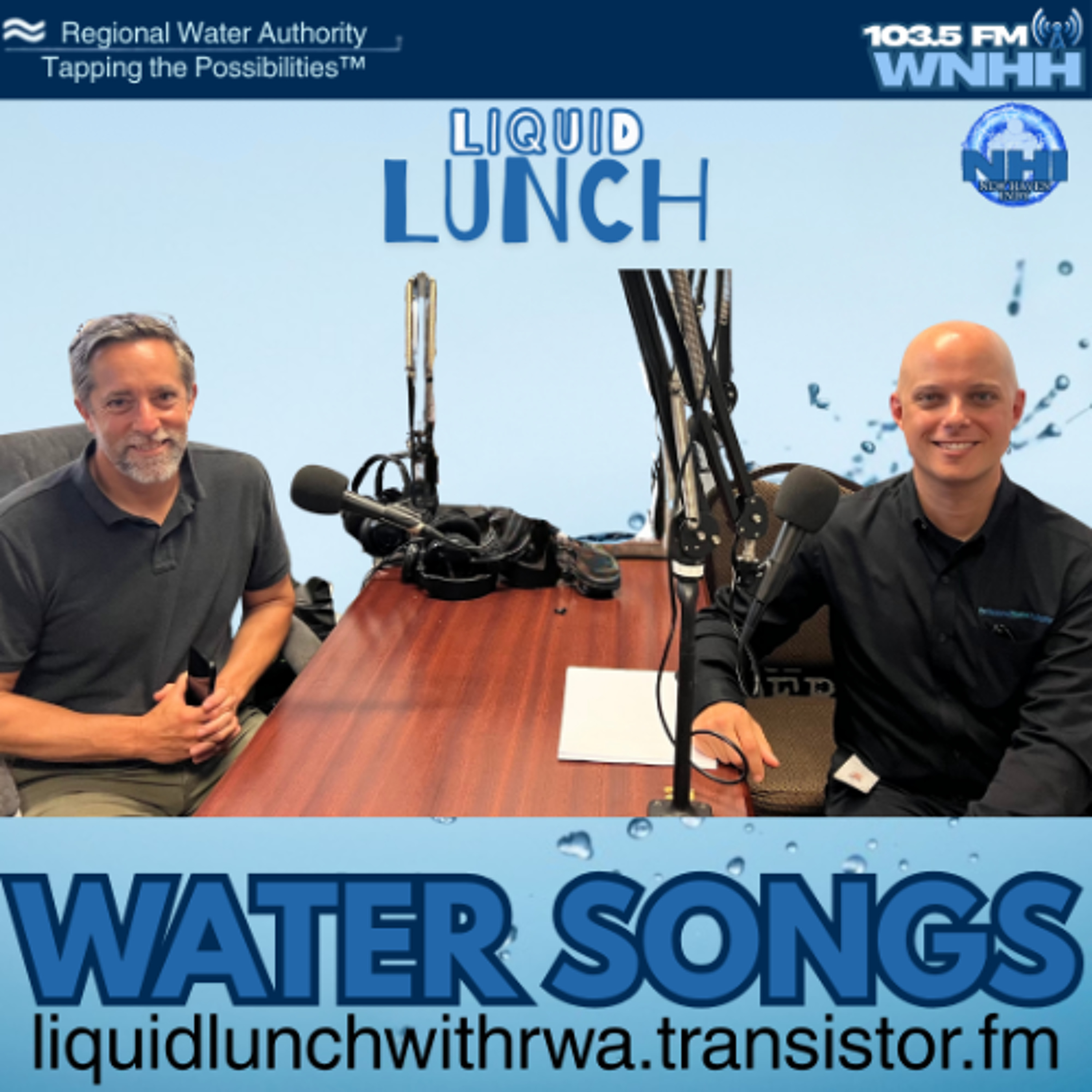 Liquid Lunch with The Regional Water Authority: Water Songs episode artwork