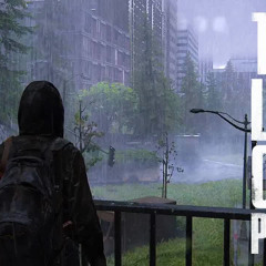 THE LAST OF US Part II Ambient Music (OST | Soundtrack)