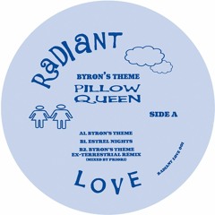 PREMIERE: Pillow Queen - Byron's Theme [Radiant Love]