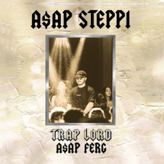 A$AP Ferg - Work Remix (steppi mashup)