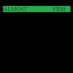 Take My Hand - Almost Free