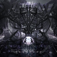 Autogenesis - Physis (Zara Remix) [STPLNT009]