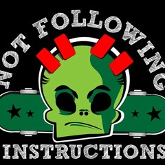 Not Following Instructions - Shooting Star