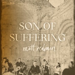 Son of Suffering (Live)