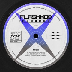 Move Your Body (K 2 AM Mix)