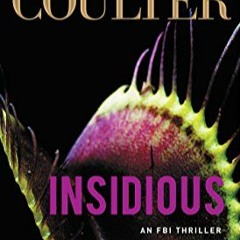 Download⚡️[PDF]❤️ Insidious (An FBI Thriller Book 20) Full Books