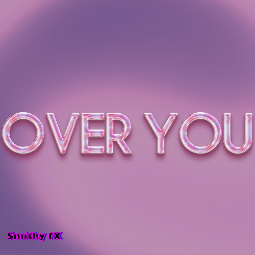Smithy FX - Over You (Sample)
