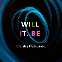 Will IT, Be