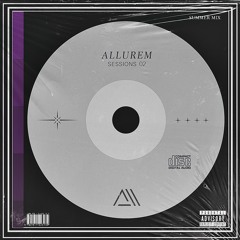 Allurem Sessions 02