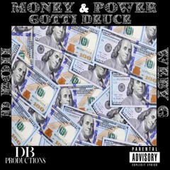 Gotti Ft Weby G X D - Boii - Money Power