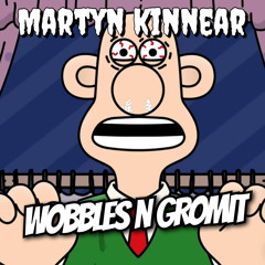 Wobbles n Gromit
