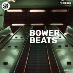 Finn Eden - Bower Beats [Source]