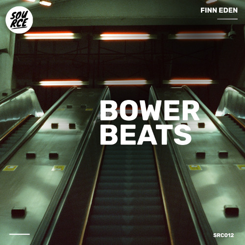 Finn Eden - Bower Beats [Source]