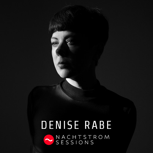 Nachtstrom Sessions #09 - Denise Rabe (02.06.2025)