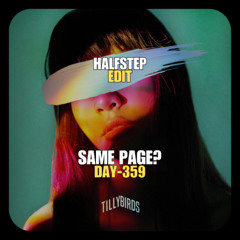 Tilly Birds x Martin Garrix, Lauv, Matt Pridgyn - คิด(แต่ไม่)ถึง [Same Page?] MAD (HALFSTEP Edit)