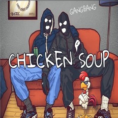 Chicken Soup (FREE DOWNLOAD)