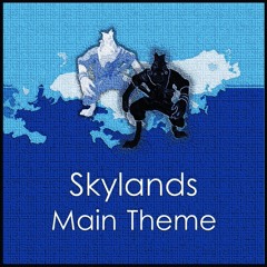 Skylands Main Theme