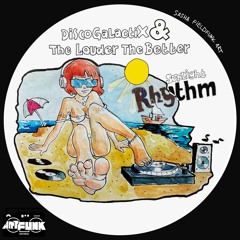 DiscoGalactiX & The Louder The Better - Sunlight Rhythm [ArtFunk Records]