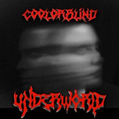 Coolorblind | UNDERWORLD