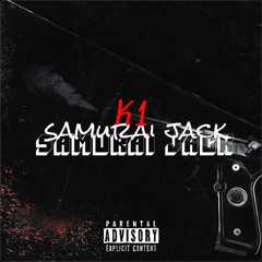 K1 - Samurai Jack 🖤