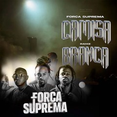 Força Suprema,Rahiz  - Camisa Branca