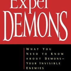 [Read] KINDLE PDF EBOOK EPUB They Shall Expel Demons: What You Need to Know about Dem
