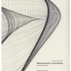 free PDF 📚 Measurement Uncertainty: A Reintroduction by  Antonio Possolo &  Juris Me