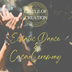 Circle Of Creation ~ Cacao & Ecstatic Dance ~ Live Set January 2024 in Detmold