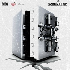 Round It Up (Blue Face)Feat. (J Muzique, Psykasolar, Majesty) Prod BY: Paparatzi