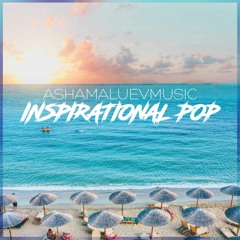 Inspirational Pop - Upbeat Background Music For Videos & Vlogs (DOWNLOAD MP3)