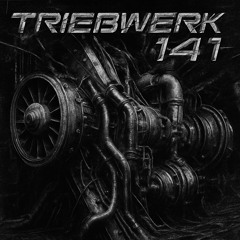 Triebwerk 141 - preSchuRR (Hardtechno/Raw/Industrial).mp3